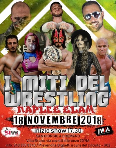 I Miti del Wrestling: Naples Slam