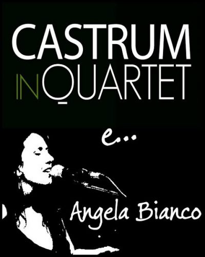 Angela Bianco ed i Castrum in quartet
