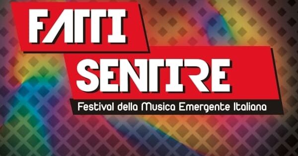 Fatti Sentire Festival