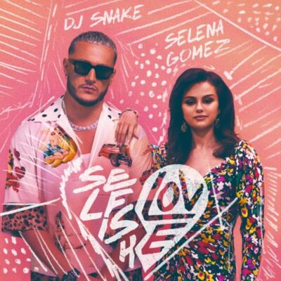 DJ Snake - Selena Gomez