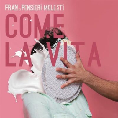 Fran e i Pensieri Molesti