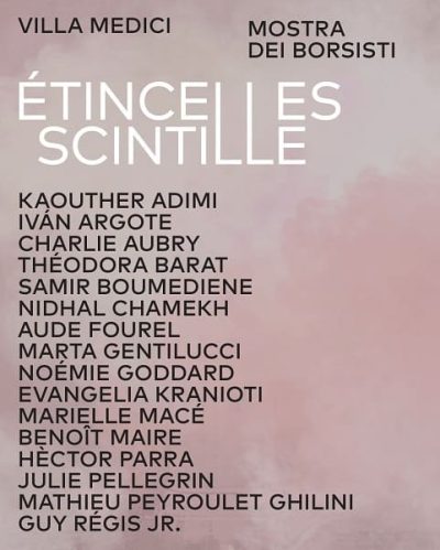 Étincelles / Scintille - villa medici