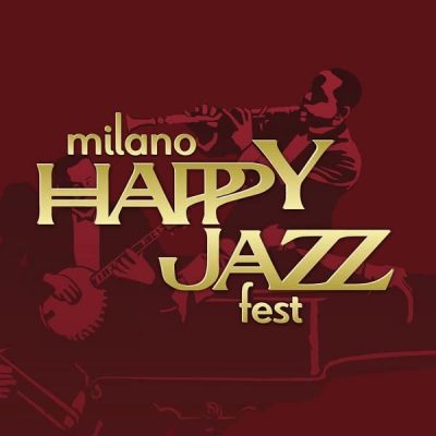 Milano Happy Jazz Fest