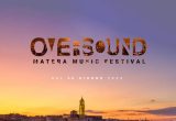 Oversound Matera Music Festival