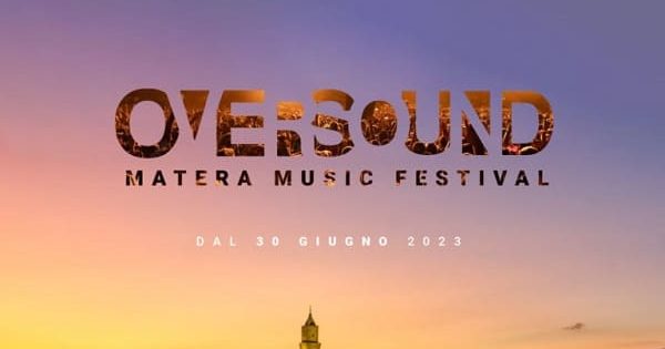 Oversound Matera Music Festival
