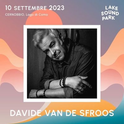 Lake Sound Park - Davide Van De Sfroos
