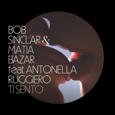 Bob Sinclar - matia bazar - antonella ruggiero