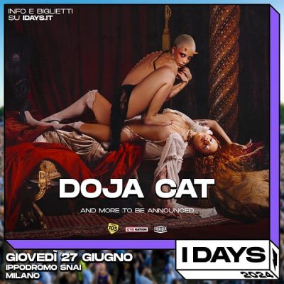 Doja Cat - I Days Milano