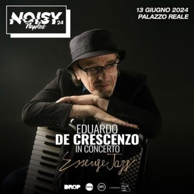 Eduardo De Crescenzo - Noisy Naples Fest
