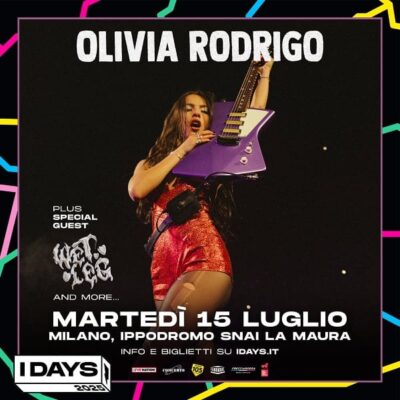 olivia rodrigo - wet leg - I Days Milano