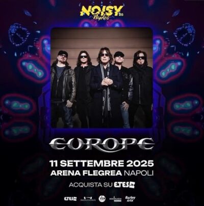 Europe - Noisy Naples Fest