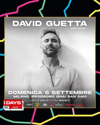 David Guetta - I Days Milano