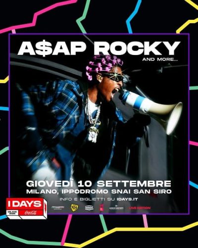 A$AP Rocky - I Days Milano