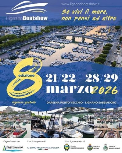 Lignano Sabbiadoro - Lignano Boat Show 2026