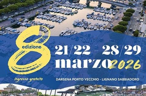 Lignano Sabbiadoro - Lignano Boat Show 2026