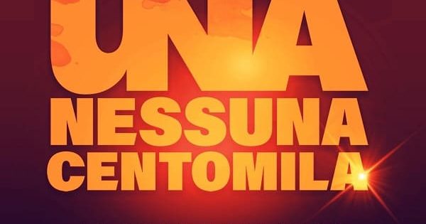 Una Nessuna Centomila