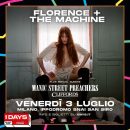 Manic Street Preachers - Cliffords - Florence + The Machine - I Days Milano
